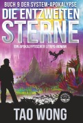 Cover-Bild zum Titel 'Die entzweiten Sterne' von 'Tao Wong'