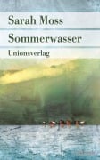 Cover-Bild zum Titel 'Sommerwasser' von 'Sarah Moss'