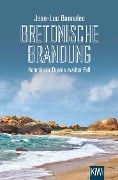 Cover-Bild zum Titel 'Bretonische Brandung' von 'Jean-Luc Bannalec'