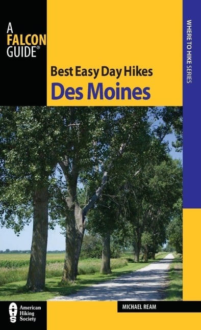 Best Easy Day Hikes Des Moines - Michael Ream