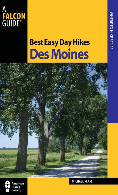 Best Easy Day Hikes Des Moines - Michael Ream
