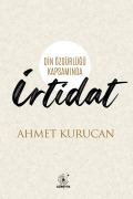 Cover-Bild zum Titel 'IRTIDAT Din Özgürlügü Kapsaminda' von 'Ahmet Kurucan'