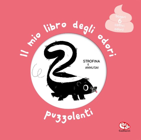 Il mio libro degli odori puzzolenti - Iwi