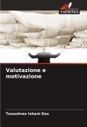 Cover-Bild zum Titel 'Valutazione e motivazione' von 'Tanushree Ishani Das'