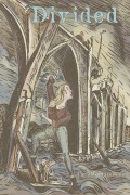 Cover-Bild zum Titel 'Divided' von 'Carol Hazelwood'