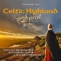 Celtic Highland Spirit - Gomer Edwin Evans