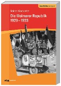 Cover-Bild zum Titel 'Die Weimarer Republik 1929-1933' von 'Reiner Marcowitz'