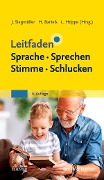 Cover-Bild zum Titel 'Leitfaden Sprache Sprechen Stimme Schlucken' von ''