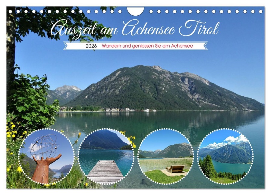 Auszeit am Achensee Tirol (Wandkalender 2026 DIN A4 quer), CALVENDO Monatskalender - Susan Michel