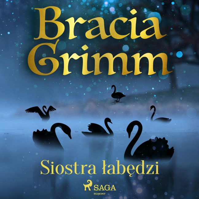 Siostra ¿ab¿dzi - Bracia Grimm