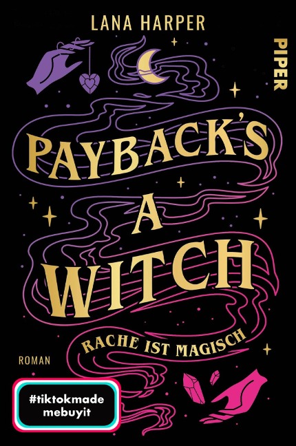 Payback's a Witch - Rache ist magisch - Lana Harper
