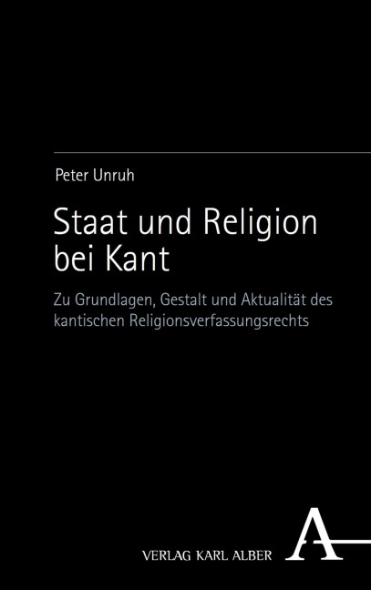 Staat und Religion bei Kant - Peter Unruh