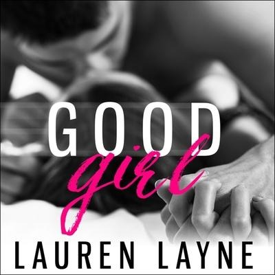 Good Girl - Lauren Layne