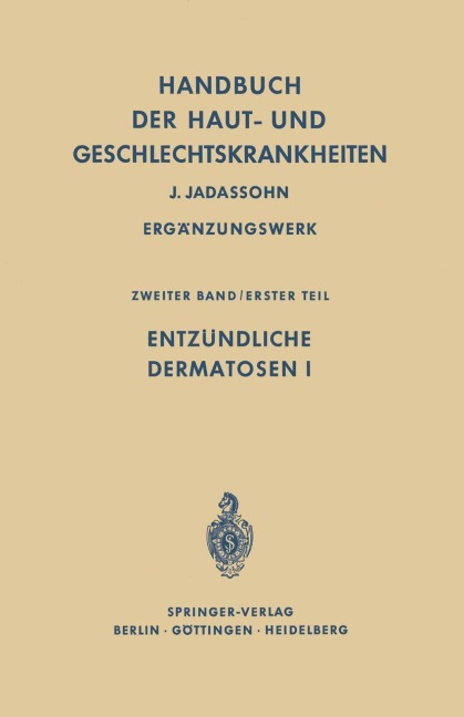 Entzündliche Dermatosen I - 