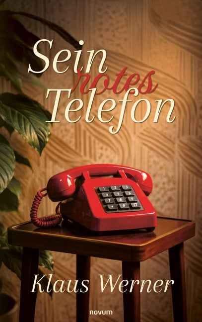 Sein rotes Telefon - Klaus Werner