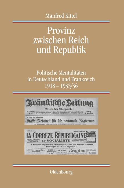 Provinz zwischen Reich und Republik - Manfred Kittel