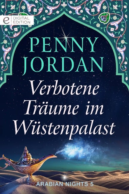 Verbotene Träume im Wüstenpalast - Penny Jordan