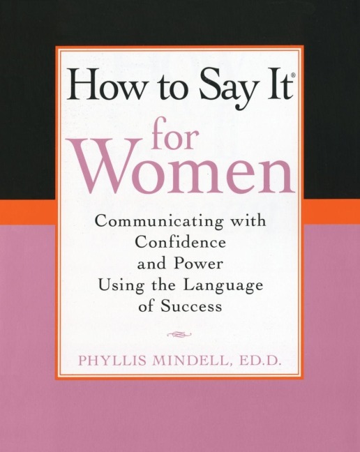 How To Say It for Women - Phyllis Mindell