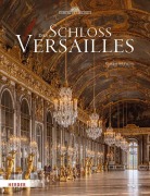 Cover-Bild zum Titel 'Das Schloss Versailles' von 'Guillaume Picon'