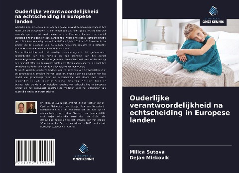 Ouderlijke verantwoordelijkheid na echtscheiding in Europese landen - Milica Sutova, Dejan Mickovik