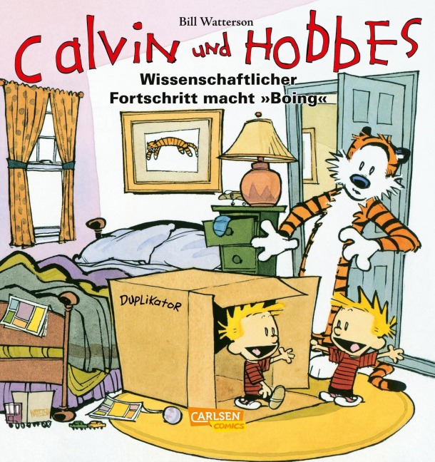 Calvin & Hobbes 06 - Wissenschaftlicher Fortschritt macht ,,Boing'' - Bill Watterson
