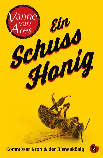 Ein Schuss Honig - Vanne van Ares