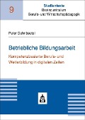 Cover-Bild zum Titel 'Betriebliche Bildungsarbeit' von 'Peter Dehnbostel'