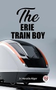 Cover-Bild zum Titel 'Erie Train Boy' von 'Alger Jr Horatio'