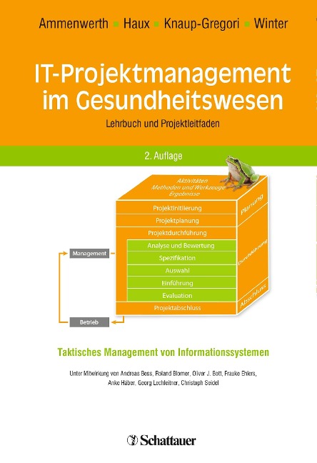 IT-Projektmanagement im Gesundheitswesen - Elske Ammenwerth, Alfred Winter, Reinhold Haux, Petra Knaup-Gregori