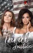 Cover-Bild zum Titel 'Honor, Thrill, Justice' von 'Casey Stone'