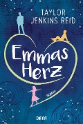 Cover-Bild zum Titel 'Emmas Herz' von 'Taylor Jenkins Reid'