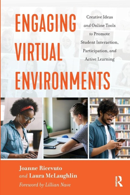 Engaging Virtual Environments - Joanne Ricevuto, Laura McLaughlin