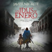 Cover-Bild zum Titel 'Los idus de enero' von 'Javier Negrete'
