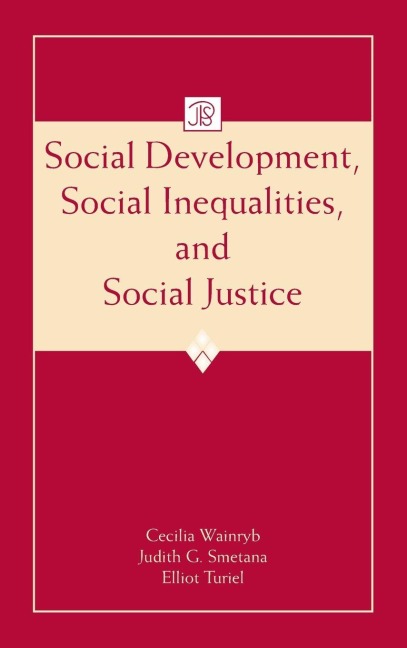 Social Development, Social Inequalities, and Social Justice - 