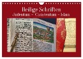 Heilige Schriften. Judentum, Christentum, Islam (Wandkalender 2024 DIN A4 quer), CALVENDO Monatskalender - Hans-Georg Vorndran