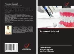 Cover-Bild zum Titel 'Przerost dzi¿se¿' von 'Dhawal Mody, Vrushali Lathiya, Vaishnavi Langde'