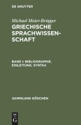 Cover-Bild zum Titel 'Bibliographie. Einleitung. Syntax' von 'Michael Meier-Brügger'