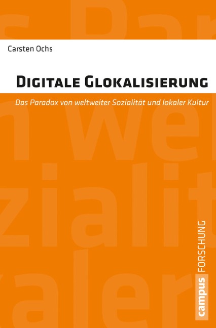 Digitale Glokalisierung - Carsten Ochs