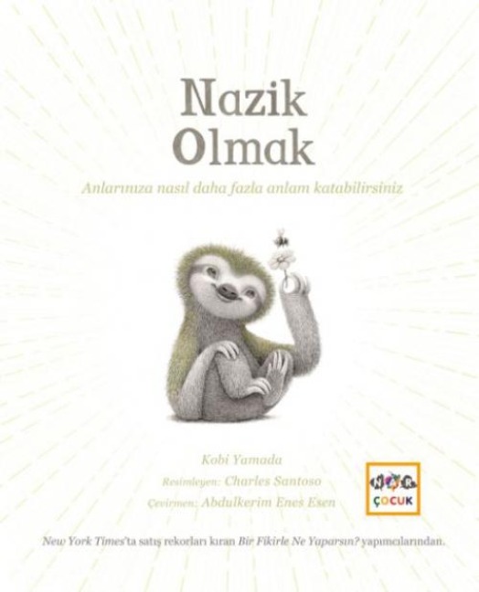 Nazik Olmak - Kobi Yamada