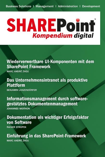 SharePoint Kompendium - Bd. 21 - Marc André Zhou, Benjamin Lanzendörfer, Rainer Stropek, Johannes Woithon