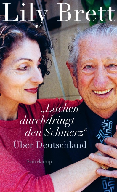 »Lachen durchdringt den Schmerz.« - Lily Brett