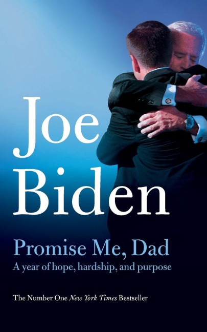 Promise Me, Dad - Joe Biden