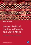 Cover-Bild zum Titel 'Women Political Leaders in Rwanda and South Africa' von 'Naleli Mpho Soledad Morojele'