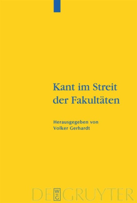 Kant im Streit der Fakultäten - 