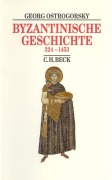 Cover-Bild zum Titel 'Byzantinische Geschichte' von 'Georg Ostrogorsky'
