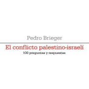 Cover-Bild zum Titel 'El conflicto palestino-israelí' von 'Pedro Brieger'