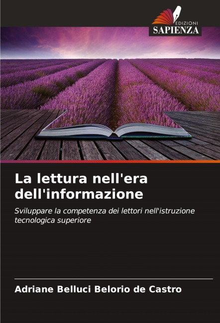 La lettura nell'era dell'informazione - Adriane Belluci Belório de Castro