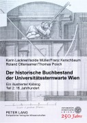 Cover-Bild zum Titel 'Der historische Buchbestand der Universitätssternwarte Wien' von 'Karin Lackner, Roland Ottensamer, Franz Kerschbaum, Isolde Müller'