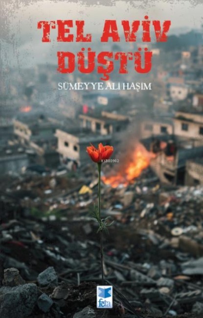 Tel Aviv Düstü - Sümeyye Ali Hasim