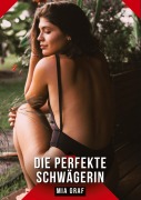 Cover-Bild zum Titel 'Die perfekte Schwägerin' von 'Mia Graf'